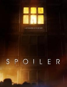 Watch Spoiler  (2011) online free - Horror Movie